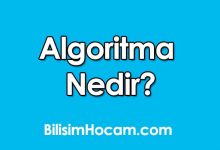 Algoritma Nedir? – bilişim etiği