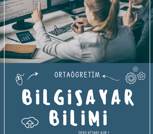 Bilgisayar Bilimi Ders Kitabı Kur-1 PDF – bilgisayar bilimi ders kitabı