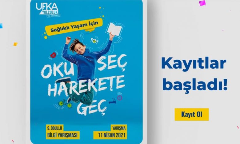 9. Bilgi ve Kültür Yarışması Ufka Yolculuk Kayıtları Başladı – ufka yolculuk kayıt